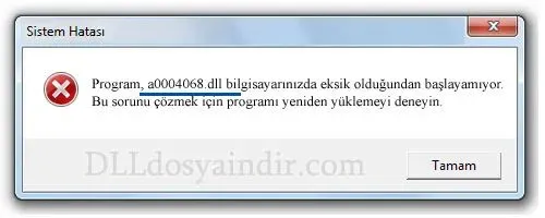 a0004068.dll hatası