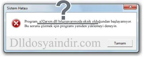 a32arxm.dll hatası