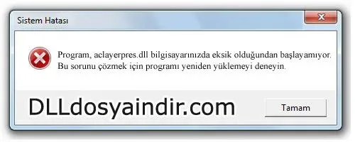 aclayerpres.dll hatası