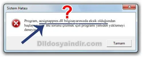 acsignappres.dll hatası
