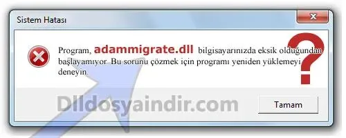 adammigrate.dll hatası