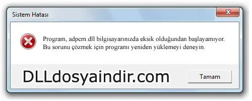 adpcm.dll hatası