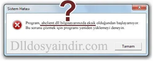 ahclient.dll hatası