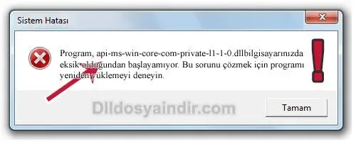 api-ms-win-core-com-private-l1-1-0.dll hatası