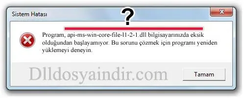api-ms-win-core-file-l1-2-1.dll hatası