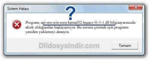 api-ms-win-core-kernel32-legacy-l1-1-1.dll hatası