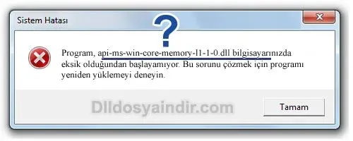 api-ms-win-core-memory-l1-1-0.dll Hata Görüntüsü