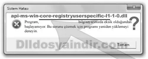 api-ms-win-core-registryuserspecific-l1-1-0.dll hatası