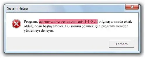 api-ms-win-crt-environment-l1-1-0.dll Hata Görüntüsü