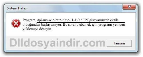 api-ms-win-http-time-l1-1-0.dll hatası