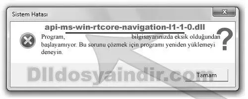 api-ms-win-rtcore-navigation-l1-1-0.dll hatası