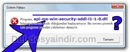 api-ms-win-security-sddl-l1-1-0.dll hatası