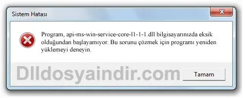 api-ms-win-service-core-l1-1-1.dll hatası