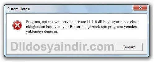 api-ms-win-service-private-l1-1-0.dll hatası