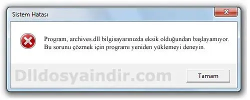 archives.dll hatası