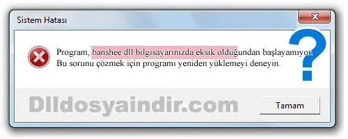 banshee.dll hatası