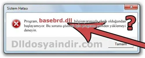 basebrd.dll hatası