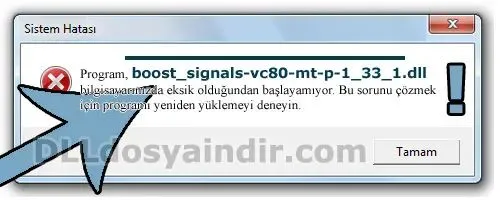 boost_signals-vc80-mt-p-1_33_1.dll hatası