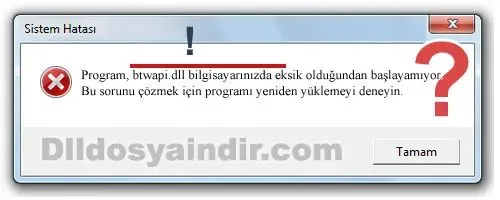 btwapi.dll hatası