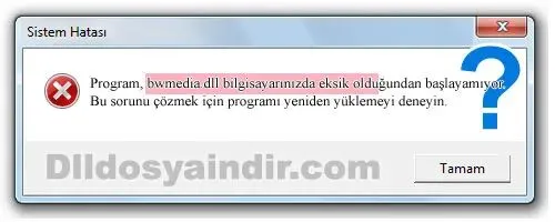 bwmedia.dll hatası