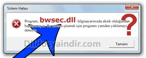 bwsec.dll hatası