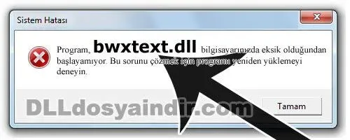 bwxtext.dll hatası