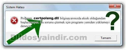 certpoleng.dll Hata Görüntüsü