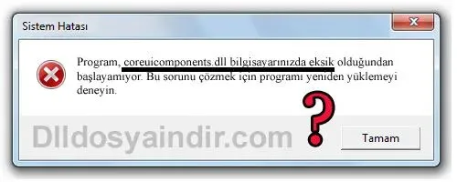 coreuicomponents.dll hatası