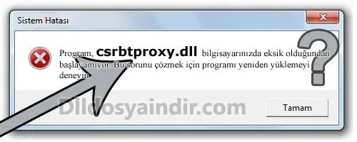 csrbtproxy.dll hatası
