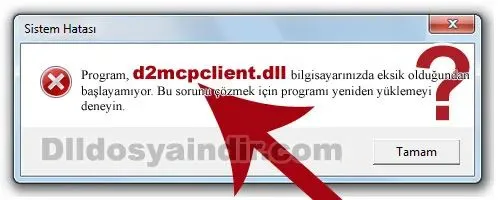 d2mcpclient.dll hatası