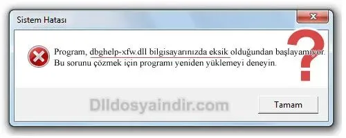 dbghelp-xfw.dll hatası