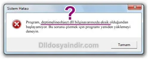 drptimelineobject.dll hatası