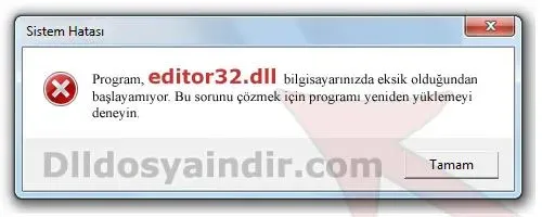 editor32.dll hatası