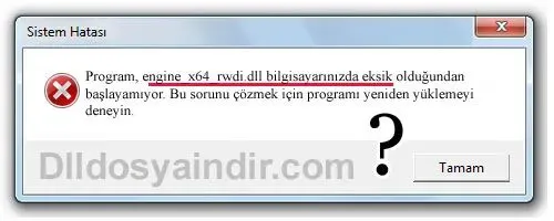 engine_x64_rwdi.dll hatası