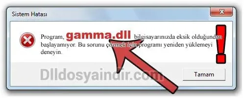 gamma.dll hatası