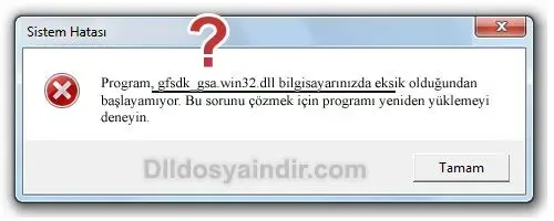 gfsdk_gsa.win32.dll hatası