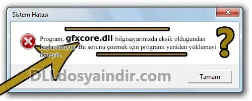gfxcore.dll hatası