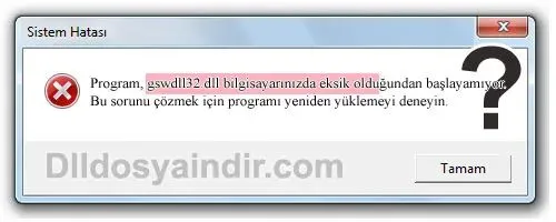 gswdll32.dll hatası