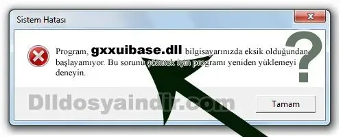 gxxuibase.dll hatası
