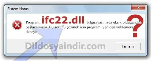 ifc22.dll hatası