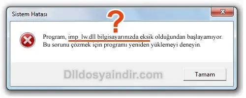 imp_lw.dll hatası