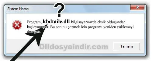 kbdtaile.dll hatası