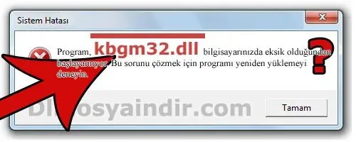 kbgm32.dll hatası