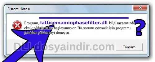 latticemaminphasefilter.dll hatası