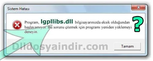lgpllibs.dll hatası