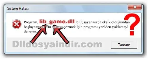 lib_game.dll hatası