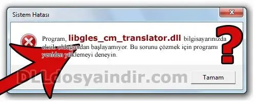libgles_cm_translator.dll Hata Görüntüsü