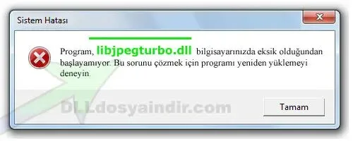 libjpegturbo.dll hatası