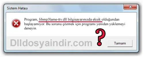 libmp3lame-ttv.dll hatası