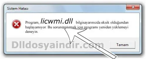 licwmi.dll hatası